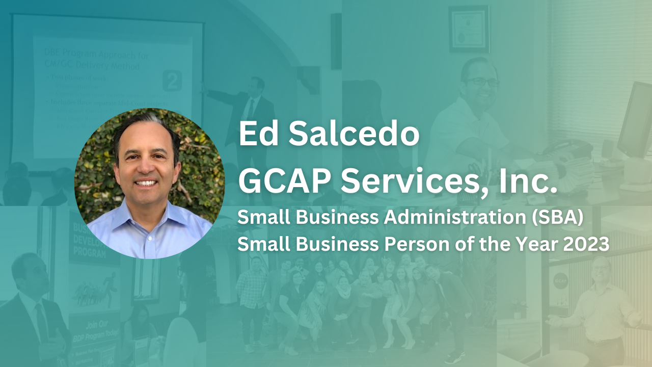Ed Salcedo GCAP Services Inc. Small Business Administration Small Business Person of the Year